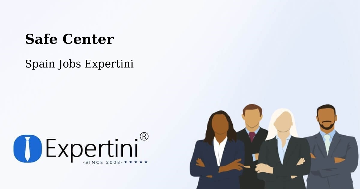 Safety Center – Plan - Spain Jobs Expertini
